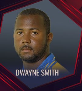 Dwayne Smith (Vice Captain)